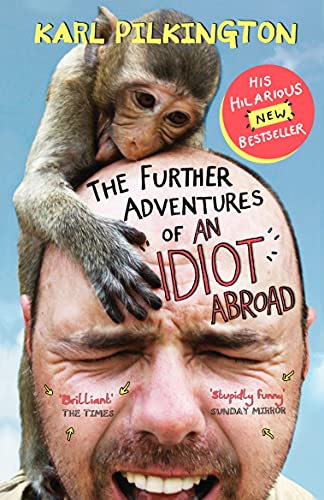 The Further Adventures of an Idiot Abroad von Canongate Books